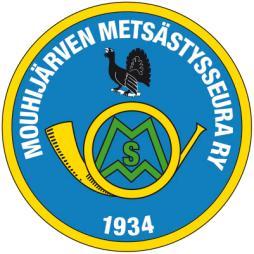 Mouhijärven metsästysseura ry LASKU FAKTURA c/o Jari Sassi Vetikonkatu 19 Jäsenmaksu, talkoomaksu 33