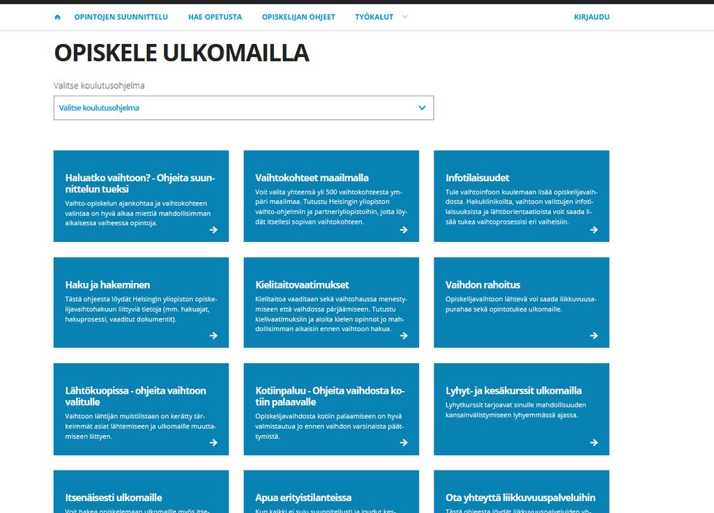 OPISKELIJAN OHJEET OPISKELE ULKOMAILLA https://guide.student.helsinki.