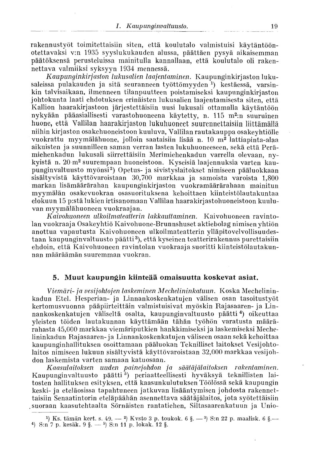 19 I. Kaupunginvaltuusto.