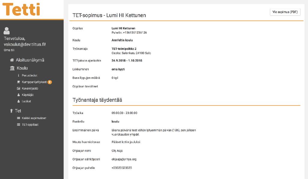 1.7 OPPILAAN TET-TIEDOT Avaamalla TET-sopimuksen opinto-ohjaaja voi tarkastella oppilaan tietoja tarkemmin.