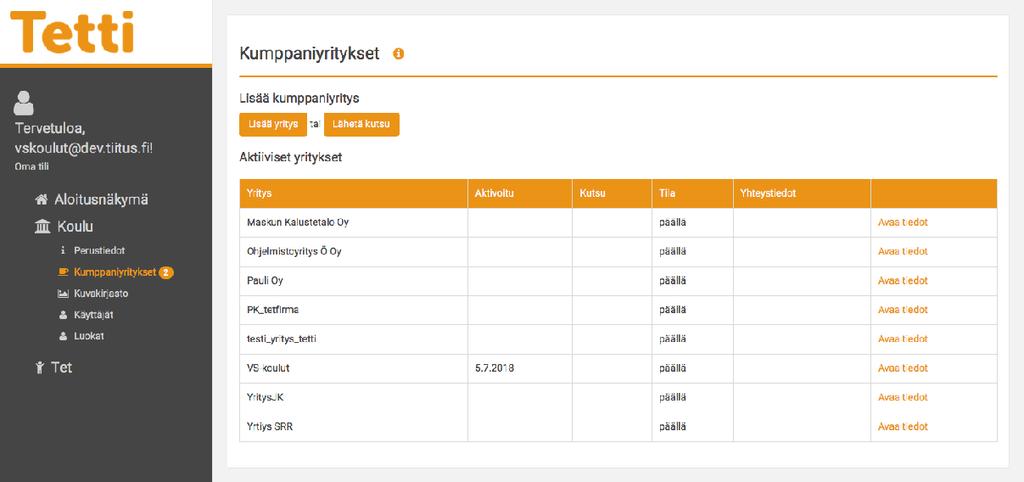 1.2 KUMPPANIYRITYKSET Koulu hallitsee TET-kumppanuusyrityksiä