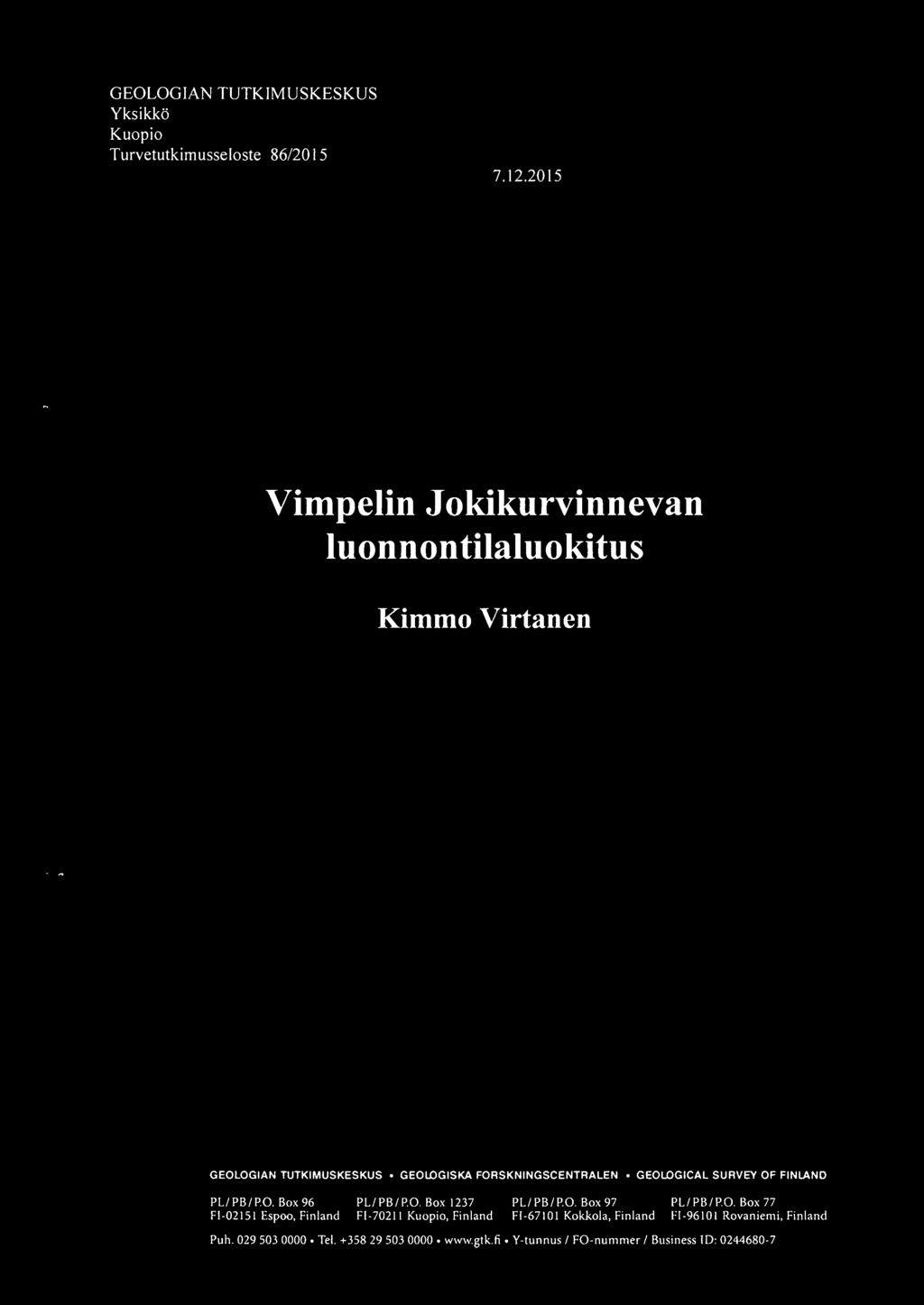 OF FINLAND PL/ PBI PO. Box 96 PL/ PBI P.O. Box 1237 PL/ PB/P.O. Box 97 PL/ PB/P.O. Box 77 FI-02151 Espoo, Finland