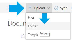 9. Valitse Upload ja Folder. Voit ladata kansioita tiedostokirjastoon yksi kerrallaan. Yksittäiset tiedostot voi ladata käyttäen Upload Files toimintoa. 10.