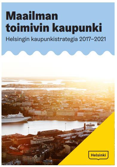 Tavoitteena on olla maailman parhaiten digitalisaatiota hyödyntävä kaupunki maailmassa.