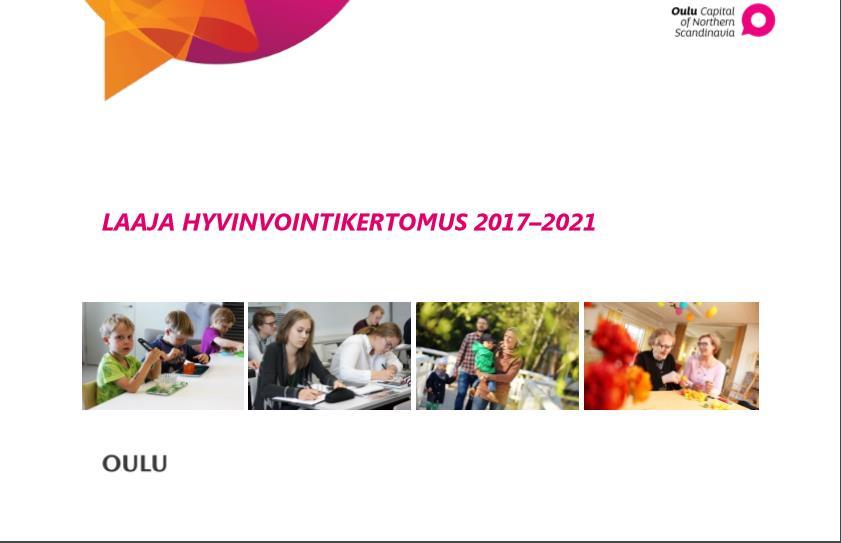 Hyvinvointikertomuksen valmistelusta on vastannut hyvinvoinnin edistämisen ohjausryhmä.