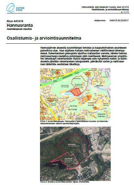 Kaupunkisuunnittelulautakunnan päätöskohdat Tavoitteet ja periaatteet: Hannusrannan asemakaavan muutosalue 2.