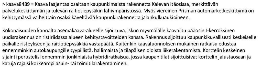 Erityisesti palloilulajien tilannetta tarkastellaan kokonaisuutena lähiaikoina kokonaisuutena käynnistyvän Hakametsän Sporttikampuksen suunnittelun yhteydessä.