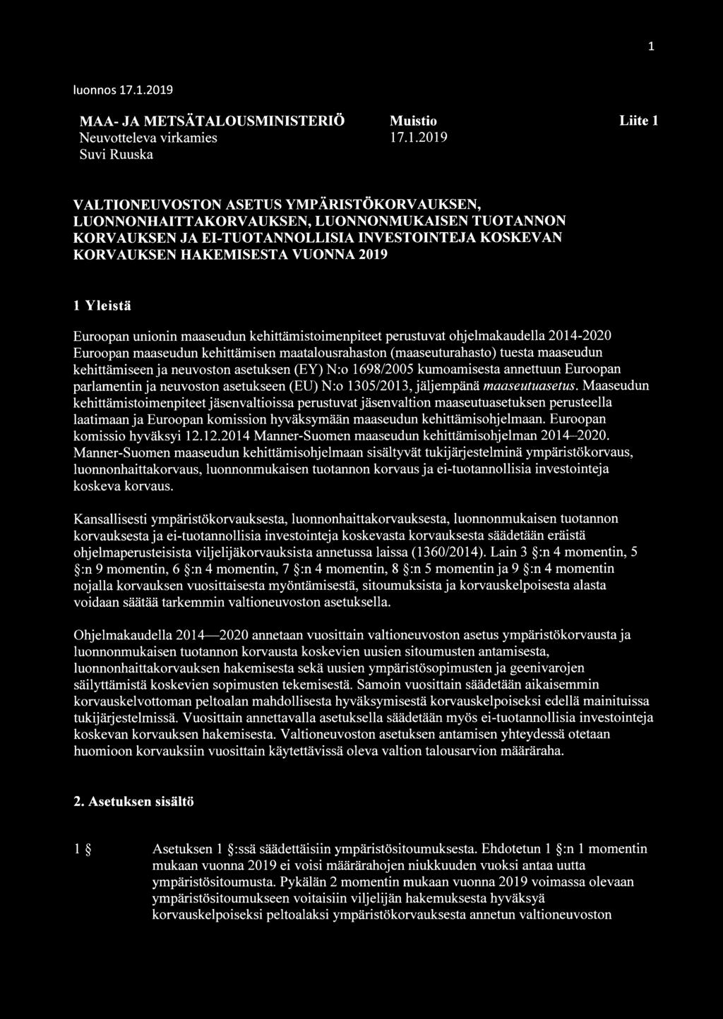 Euroopan maaseudun kehittämisen maatalousrahaston (maaseuturahasto) tuesta maaseudun kehittämiseen ja neuvoston asetuksen (EY) N:o 1698/2005 kumoamisesta annettuun Euroopan parlamentin ja neuvoston