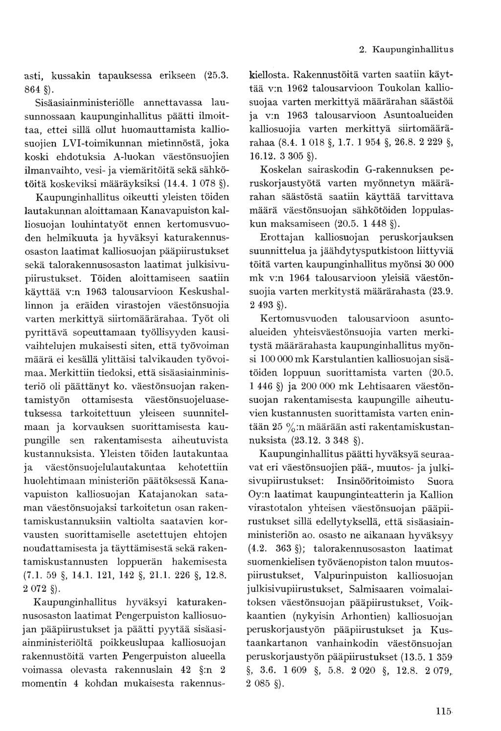 asti, kussakin tapauksessa erikseen (25.3. 864 ).