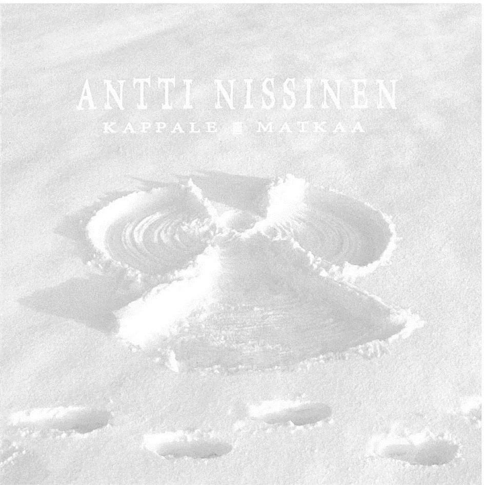 Antti Nissinen Kappale matkaa (Utajärvi, 2016) 1 CD-levy, kesto 36 min. Hinta 10,00 (vain käteismaksu) Kappale matkaa on Utajärven seurakunnan seurakuntamestari Antti Nissisen esikoislevy.