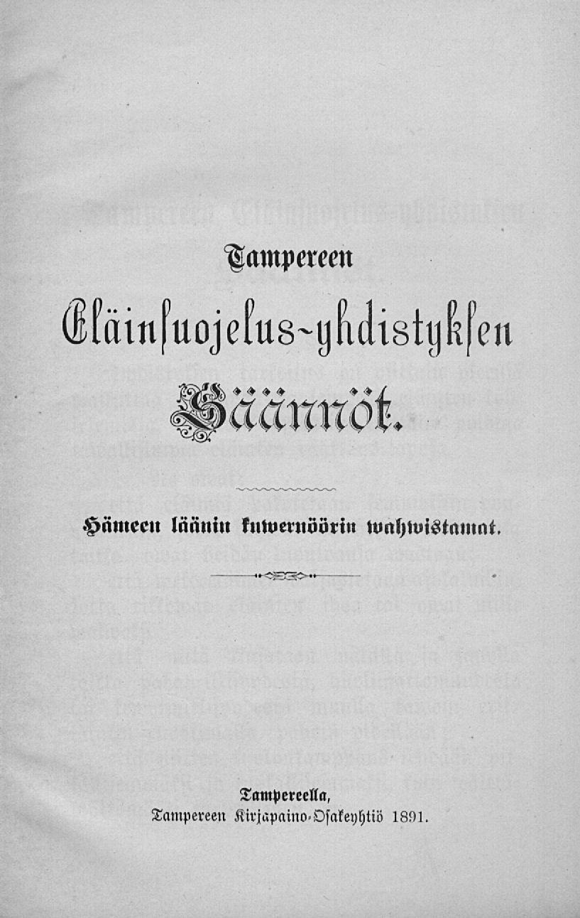 Tampereen Eläinsuojelus-yhdistyksen Säännöt.