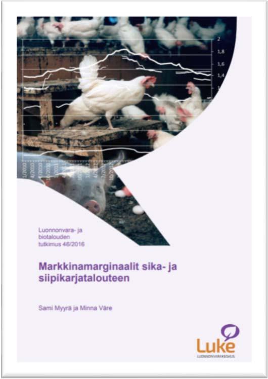 Käytettävissä olevia työkaluja tulonvakautusinstrumentin perusteiksi Luonnonvarakeskuksessa hanke Sika- ja Siipikarjatalouden taloudellisten riskien hallinta (2015-2017) tuotti verkkoon