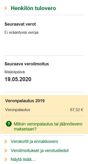 Verot-välilehti Asiakkaan etusivun alaosassa on ensimmäiseksi Verot-välilehti, jolta asiakas näkee