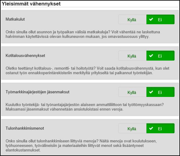 4. Muut vähennykset Ensin on listattuna yleisimmät vähennykset: Matkakulut