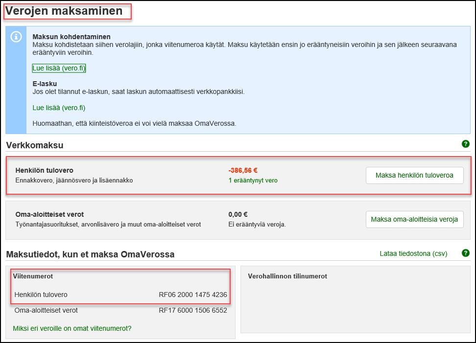 Maksaminen Klikkaa esim. etusivulta Verojen maksaminen.