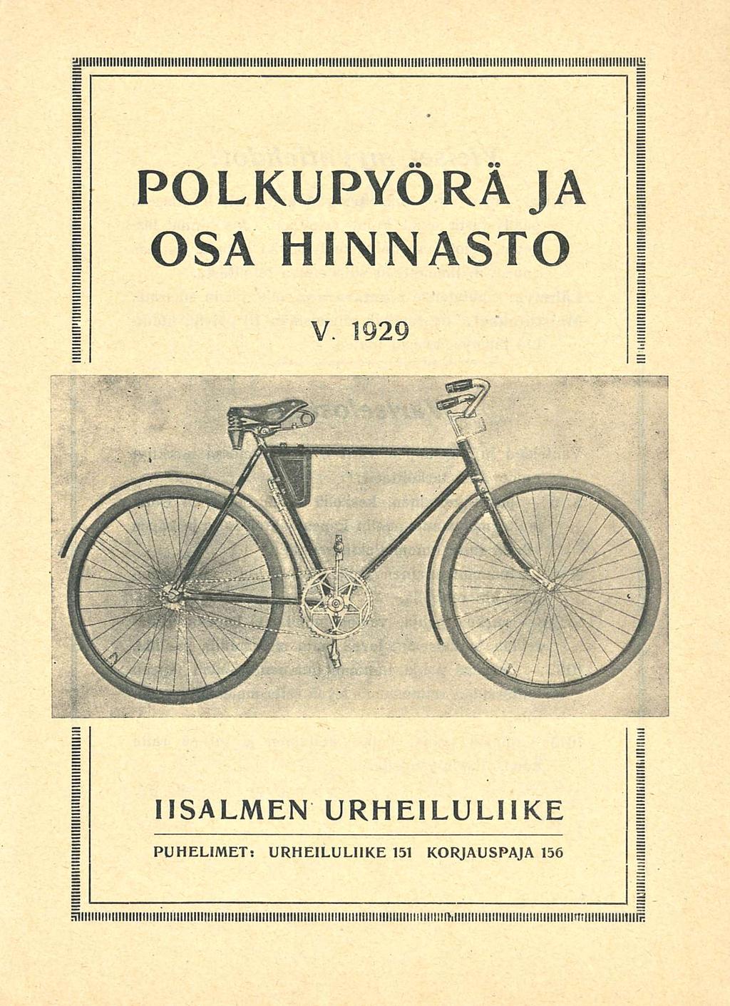 POLKUPYÖRÄ JA OSA HINNASTO V 1929 IISALMEN
