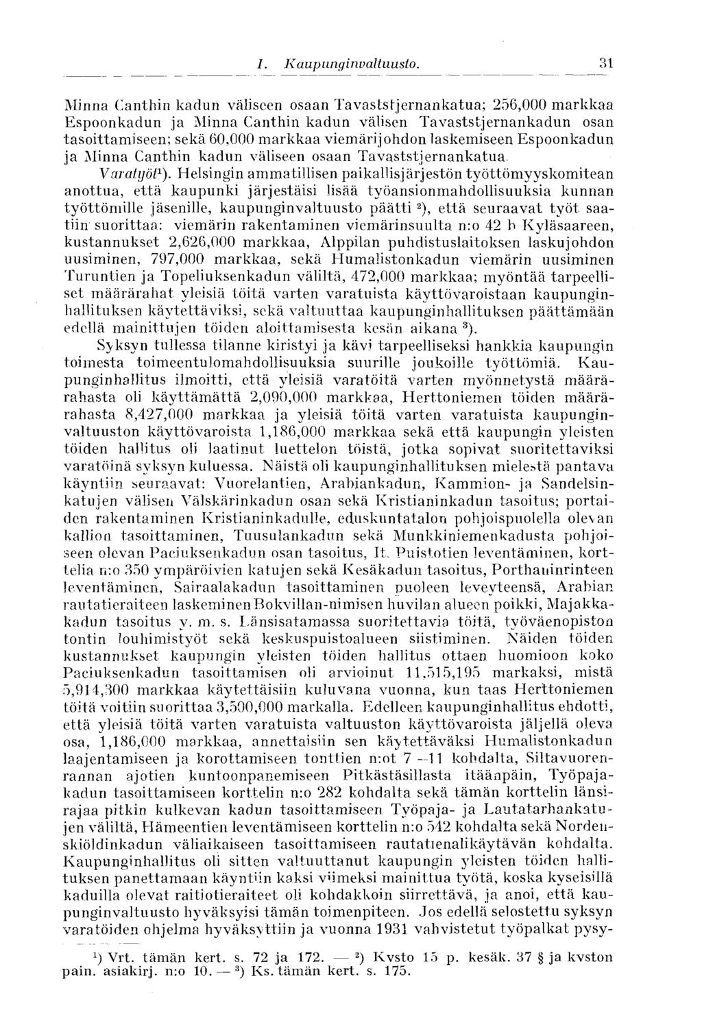 31 I. Kaupunginvaltuusto.