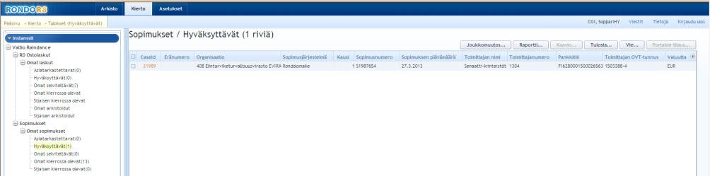 sopimukset Hyväksyttävät: Hyväksyttävä sopimus avataan CaseId numerosta.