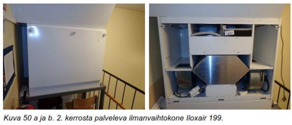 kerroksessa ilmanvaihtokoneena Iloxair 199 (2008) Lisäksi katolle asennetut huippuimurit palvelevat