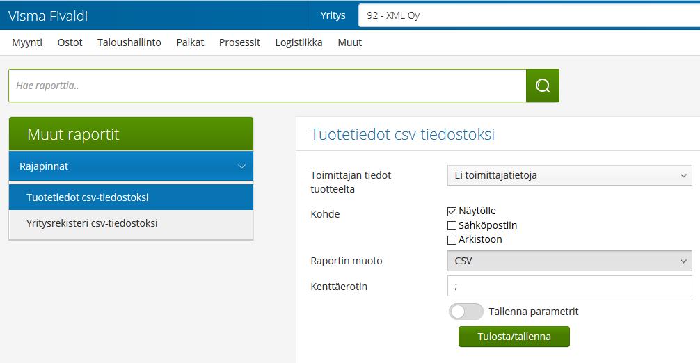 Muut-valikon raporteista valitaan Rajapinnat: Valitaan joko Tuotetiedot csv-tiedostoksi tai Yritysrekisteri csv-tiedostoksi raportti ja määritellään raportin muodoksi CSV.