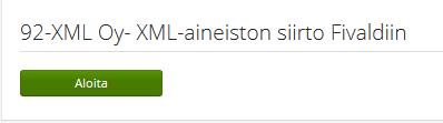 2.2 Manuaalinen siirto XML-aineiston sisäänluku Tiedot voidaan siirtää manuaalisesti lähettämällä tiedosto selaimella.