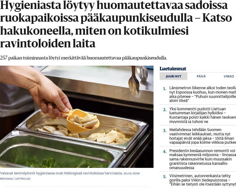 Esimerkkejä Oiva-tarkastuksella tarkastettavista asioista Omavalvontasuunnitelma Tilojen ja välineiden soveltuvuus, riittävyys ja kunnossapito Tilojen yleinen siisteys ja puhtaus Työvälineiden ja