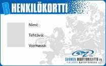 012.8 SML:N HENKILÖ- JA VAPAAKORTIT Ajaja- ja toimitsijalisenssien lisäksi SML:n toiminnassa mukana olevilla henkilöillä saattaa olla myös muita henkilön aseman osoittavia A- ja B-henkilökortteja. 12.