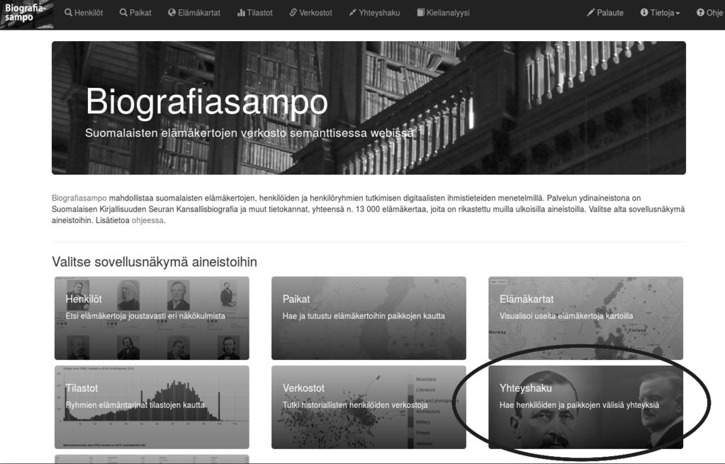 9 Kuva 2: Biografiasammon Sampo-mallin mukainen portaali kan mukaan. Yhteyksien sanallisten selitysten saaminen on myös rajatumpaa ja vaikeampaa.