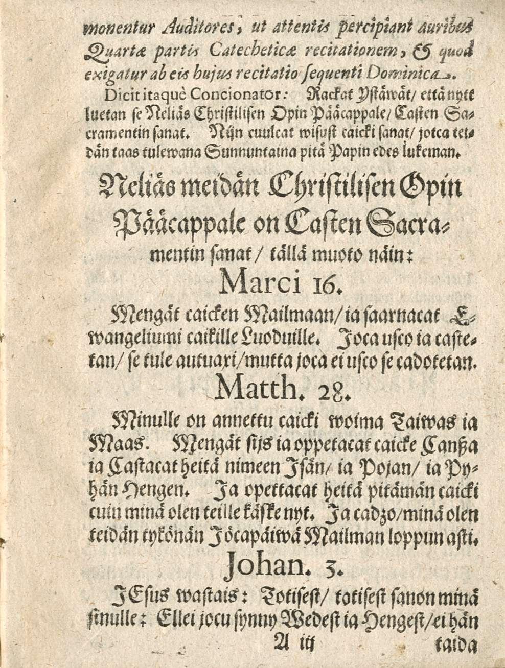 momntur Auåitetes* ui athntitperdptant äurii&å ghartd parti* Catechetka recitatipnem> 0 ijma exigaturab cus huju6 recitatio fequenti Dominica^».