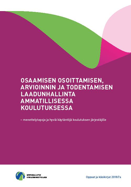 Opas tukee koulutuksen järjestäjiä laadunhallinnassa