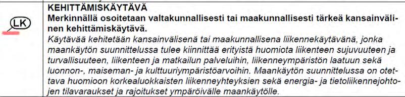 Kehittämisperiaate: Kehitetään kokonaisuuden matkailullista vetovoimaisuutta: luonto- ja kulttuurikohteet, reitit, liikenneyhteydet ja markkinointi.