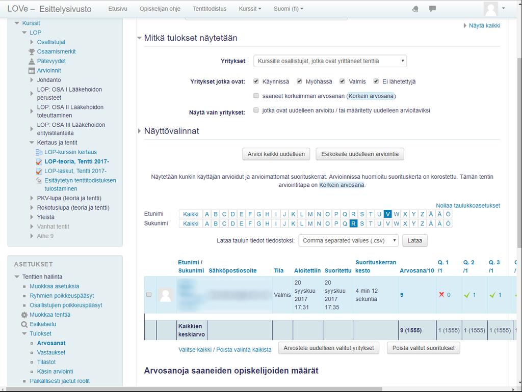 Valitse vasemman laidan Tenttien hallinta valikosta Tulokset -> Arvosanat Sivulta löydät tenttitulosten lisäksi tarkat tiedot kunkin tenttiyrityksen etenemisestä.