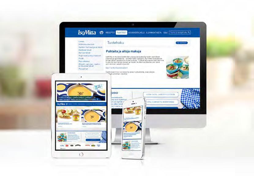 8 Uudistunut IsoMitta.fi palvelee niin mobiilissa kuin pöytäkoneella IsoMitta.fi-sivusto on valtava tietopankki suurkeittiöiden ammattilaisille, reseptisuunnittelijoille ja tuotetietovastaaville.
