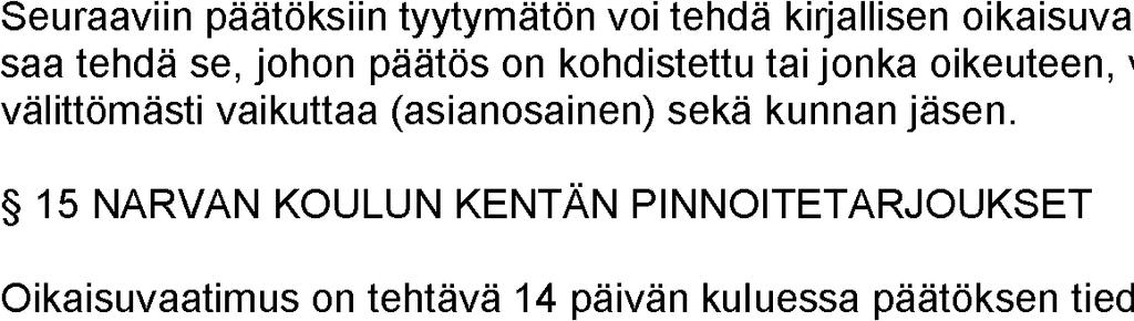 VESILAHDEN KUNTA OIKAISUVAATIMUSOHJEET JA VALITUSOSOITUS MUUTOKSENHAKUKIELLOT Kieltojen