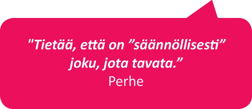 5.2. Perhekummitoiminta MLL:n Hämeen piirin perhekummitoiminta on osa valtakunnallista, tavoitteellista ja ehkäisevää MLL:n lapsi- ja perhetoimintaa.