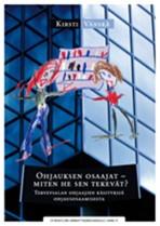 Tämä tutkimus kuvaa kollegoidensa taitaviksi ohjaajiksi nimeämien terveysalan ammattilaisten käsityksiä ohjauksesta ja ohjausosaamisesta. Tutkimus tuotti uutta tietoa ohjausosaamisesta.