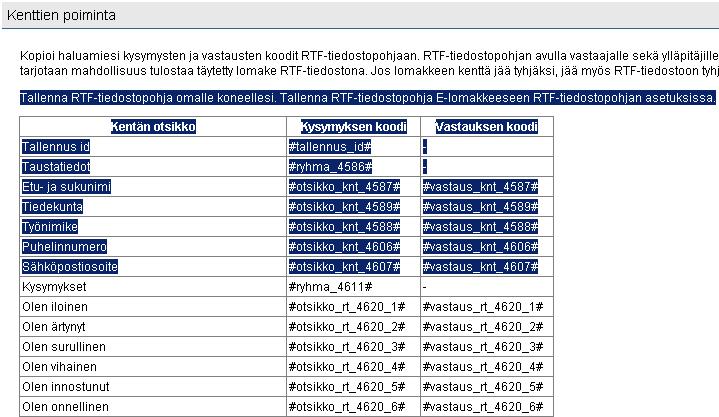 RTFtiedostopohjaan valitaan kaikki halutut kentät merkitsemällä ne hiirellä aktiiviseksi sivulla "Kenttien poiminta".