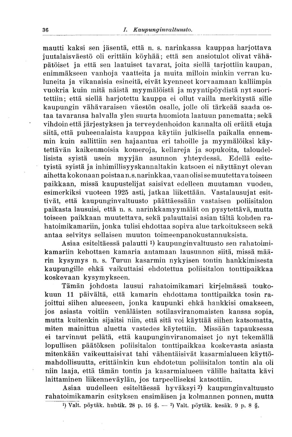 36 I. Kaup ung inv a Ituusto.36 mautti kaksi se