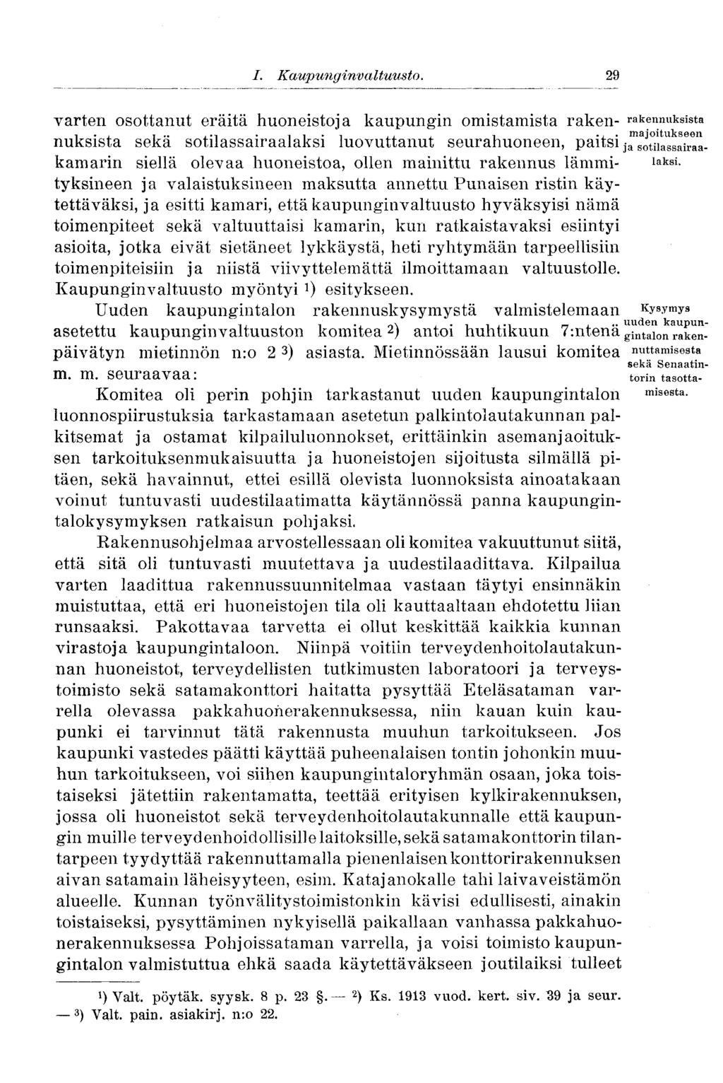 I. Kaup ung inv a Ituusto.