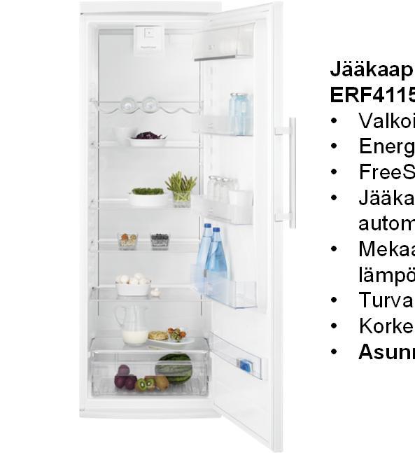 pakastustekniikka Turvalasihyllyt Jääkaapissa automaattisulatus Korkeus 184,5 cm Jääkaappi