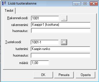 tuoterivi ja sitten klikkaa vasemman alakulman Valitse - painiketta). Seurauksena ao. rakennekoodin tuote ilmestyy lisäysikkunan Rakennekoodin tietokenttiin.