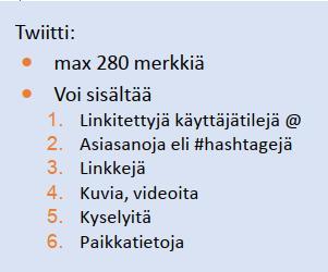 2018) Käyttäjäkunnassa erityisesti median edustajia, päättäjiä ja yhteiskunnallisia vaikuttajia Twitterin käyttö uutis- ja