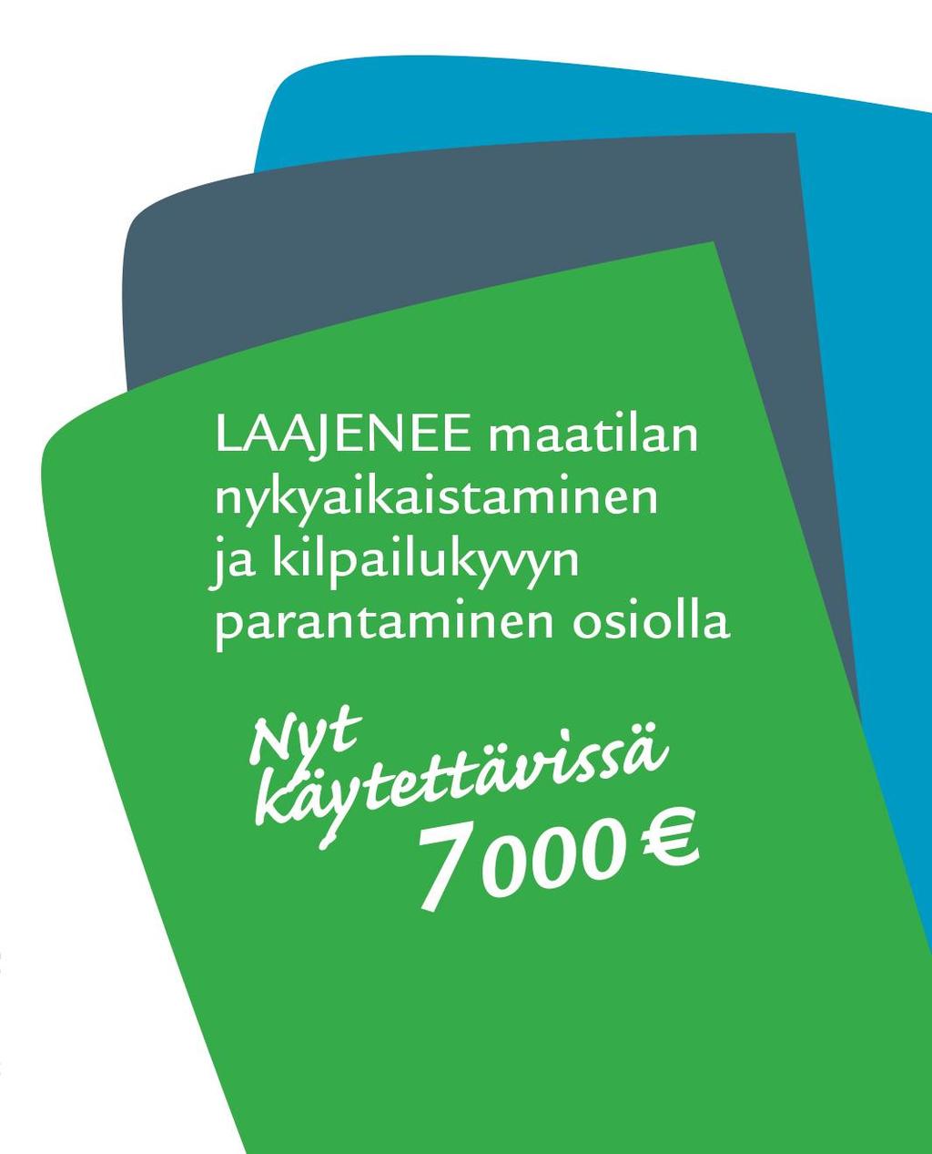 Onko investointi, sukupolvenvaihdos tai yhtiöittäminen ajankohtainen? Mietitkö tuotantosuunnan muutosta tai monialaistamista?