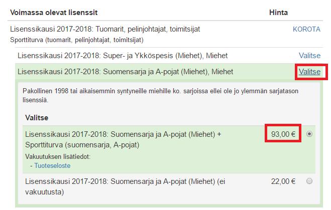 Korotustoiminnossa maksettavaksi jää lisenssien välinen erotus, joka näkyy valintapainikkeen vasemmalla puolella Vakuutuksen lisätiedot pääset lukemaan tuoteselosteesta, tutustuthan siihen huolella