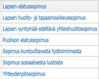 ASIAKASASIAKIRJATYYPIT JA ESIMERKIT ALALUOKISTA Usea taho voi laatia Asiakas, edunvalvoja tai muu