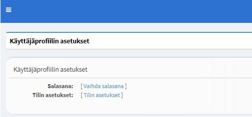 2 Profiili Tämä toiminto sijaitsee kotisivun oikeassa yläkulmassa ja sen kautta voit vaihtaa käyttäjätunnuksen tai salasanan, muokata käyttäjäprofiilia tai kirjautua ulos Eversense DMS Pro