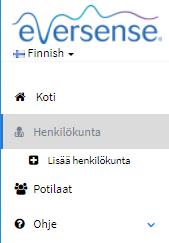 2 Henkilökuntakäyttäjien lisääminen: 1. Napsauta Henkilökunta vasemmasta navigointivalikosta 2. Napsauta Lisää henkilökunta 3.