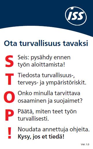 Suunta 100 -kortti Pysähdy hetkeksi ja mieti: Voitko tehdä työn turvallisesti?