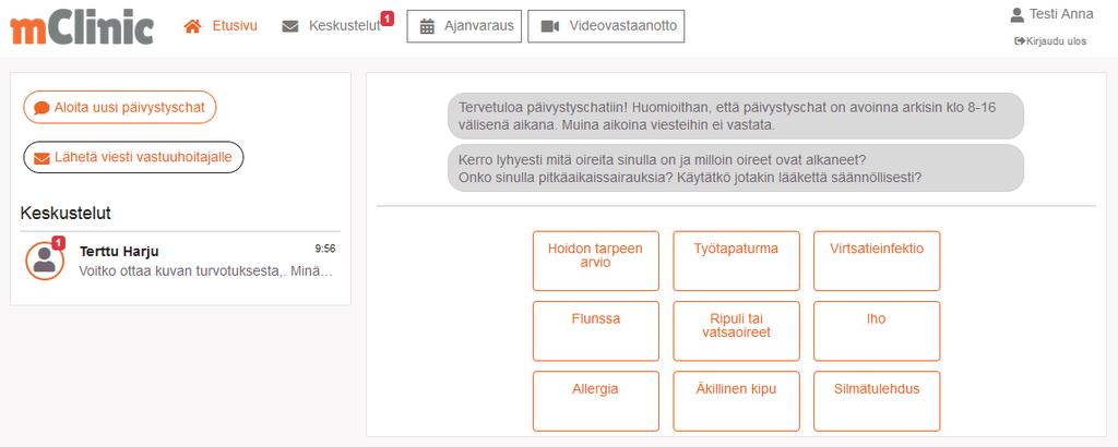 Päivystysjono: asiakkaan näkymä Kun asiakas ottaa yhteyttää päivystykseen, hän valitsee jonkin määritellyistä tarpeista tai oireista.