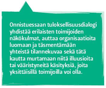 (2017), Dialogia tuloksista kohti
